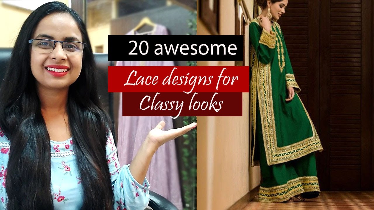 20 Low budget Lace designs for Designer wear looks
