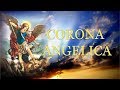 La Corona Angelica - una potente preghiera rivelata dall’Arcangelo Michele