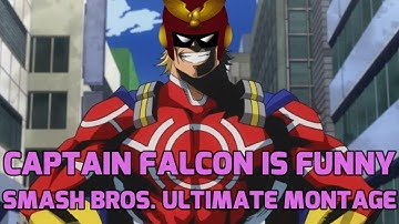 Captain Falcon is Funny- Smash Bros. Ultimate Montage