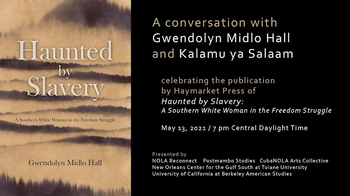 Gwendolyn Midlo Hall & Kalamu Ya Salaam celebrate ...