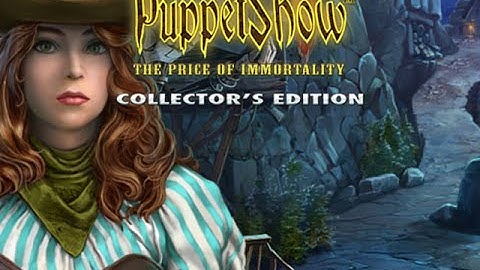 PuppetShow 7 The Price of Immortality Walkthrough part 1