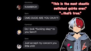 If Midoriya and Todoroki switched quirks… (ft. chaos ensues) || BNHA Texting Story