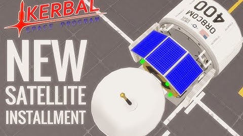 Satellite Installment | Ksp 10% Science