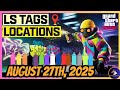 GTA 5 Online | Today's LS Tags Locations (August 27th, 2025)
