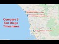 Compare HGV MarBrisa, HGV SeaPointe Resort, WM Oceanside,WM Mission Valley,CM oceanside Pier