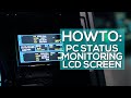 Hardware Monitoring LCD Screen For Your PC!