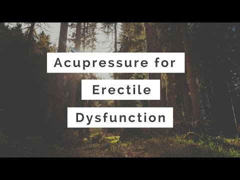 Acupressure Points for ED (Erectile Dysfunction) - Massage Monday #304