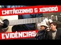 Evidências - Chitãozinho & Xororó / Violão Tutorial