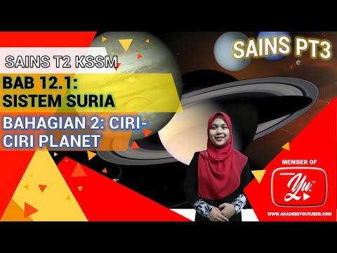 SAINS TING 2 BAB 12.1 BAHAGIAN 2 CIRI PLANET DALAM SISTEM SURIA