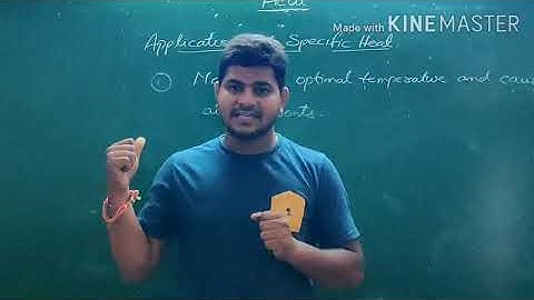 AP&TS 10th Class Heat (Part-4 Applications of Specific Heat, Scales of Temp., Latent Heat, Principl)