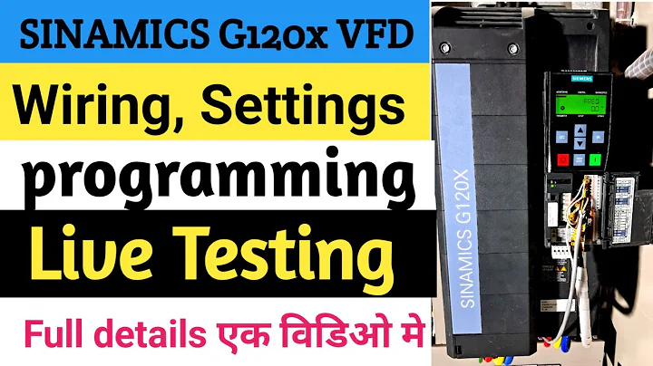 Siemens G120 VFD - Everything You Need to Know