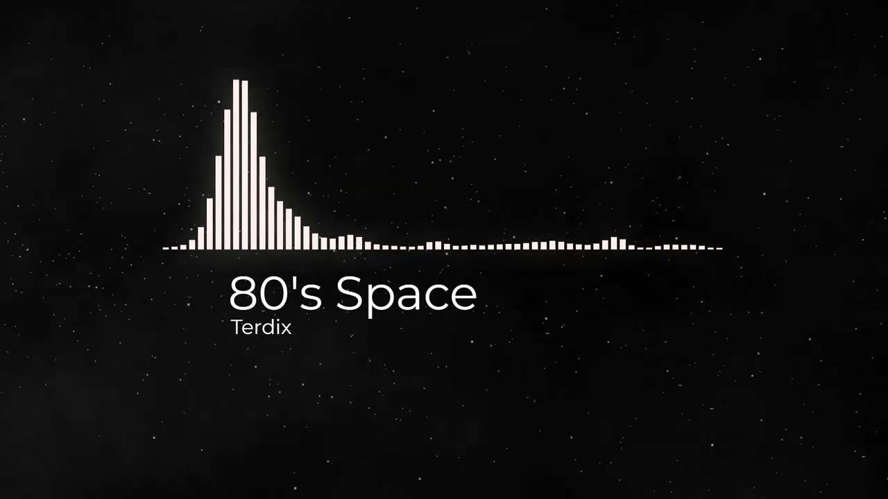 Watch (Sin Copyright) Terdix - TerdStudio - 80's Space on YouTube Watch (Sin Copyright) Terdix - TerdStudio - 80's Space on YouTube