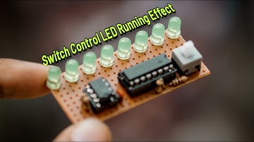 Amazing!! Switch Control LED Running Lighting using 74HC595 and NE555 IC
