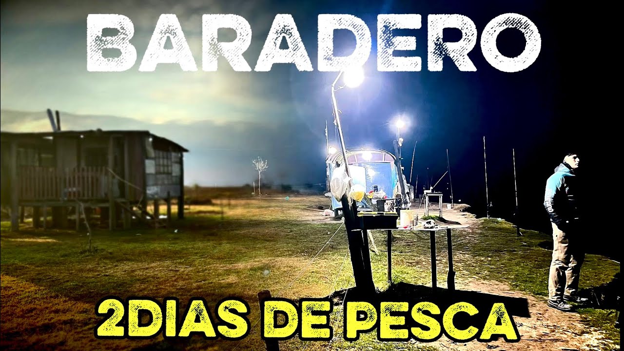 PESCA Y COCINA 2dias en BARADERO un lugar INCREÍBLE  acampamos SALIÓ LA CARPA