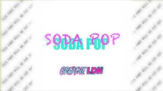Breathe LDN - Soda Pop