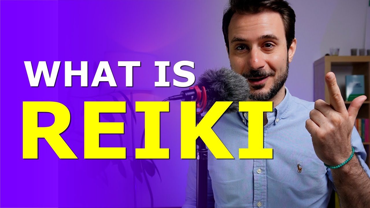 What Is Reiki & How Does It Work - YouTube