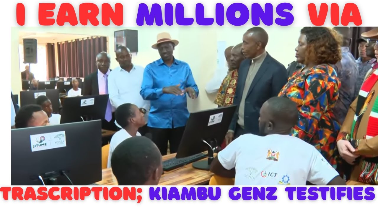 Jitume Computer Lab I EARN MILLIONS THROUGH ONLINE WORK 'JITUME LAB' -KIAMBU GENZ TESTIFIES ...