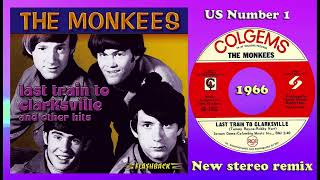 The Monkees  Last Train To Clarksville  2023 Stereo Remix