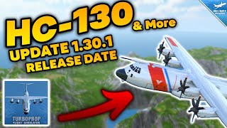 TFS UPDATE 1.30.1 Is COMING!  RELEASE DATE & NEW FEATURES | Turboprop Flight Simulator
