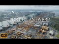 PORT OF ANTWERP ONE OF THE LARGEST PORTS OF EUROPE 15 MINUTES OF AERIALS 
