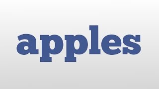 apples meaning and pronunciation