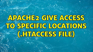 Apache2 give access to specific locations (.htaccess file)