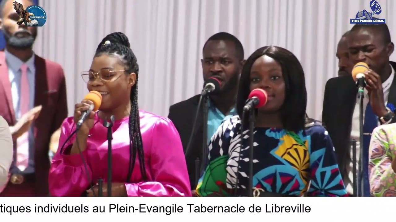 Adorations et louanges au Plein-Evangile Tabernacle de Libreville