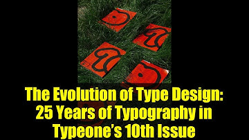The Evolution of Type Design: 25 Years of Typography in Typeone’s 10th Issue