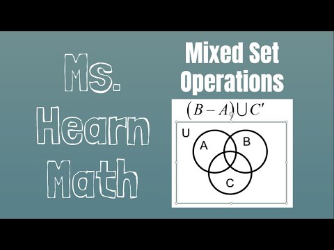 Set Theory Chapter: An example with Union, Complement, and Difference