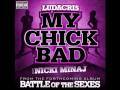 Ludacris - My Chick Bad Instrumental