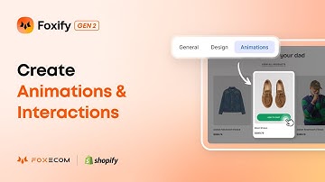 How to Add Animations & Interactions to your Shopify store | Foxify Page Builder Tutorial