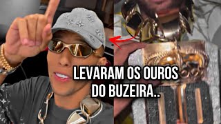 LEVARAM TODOS OUROS DO BUZEIRA!