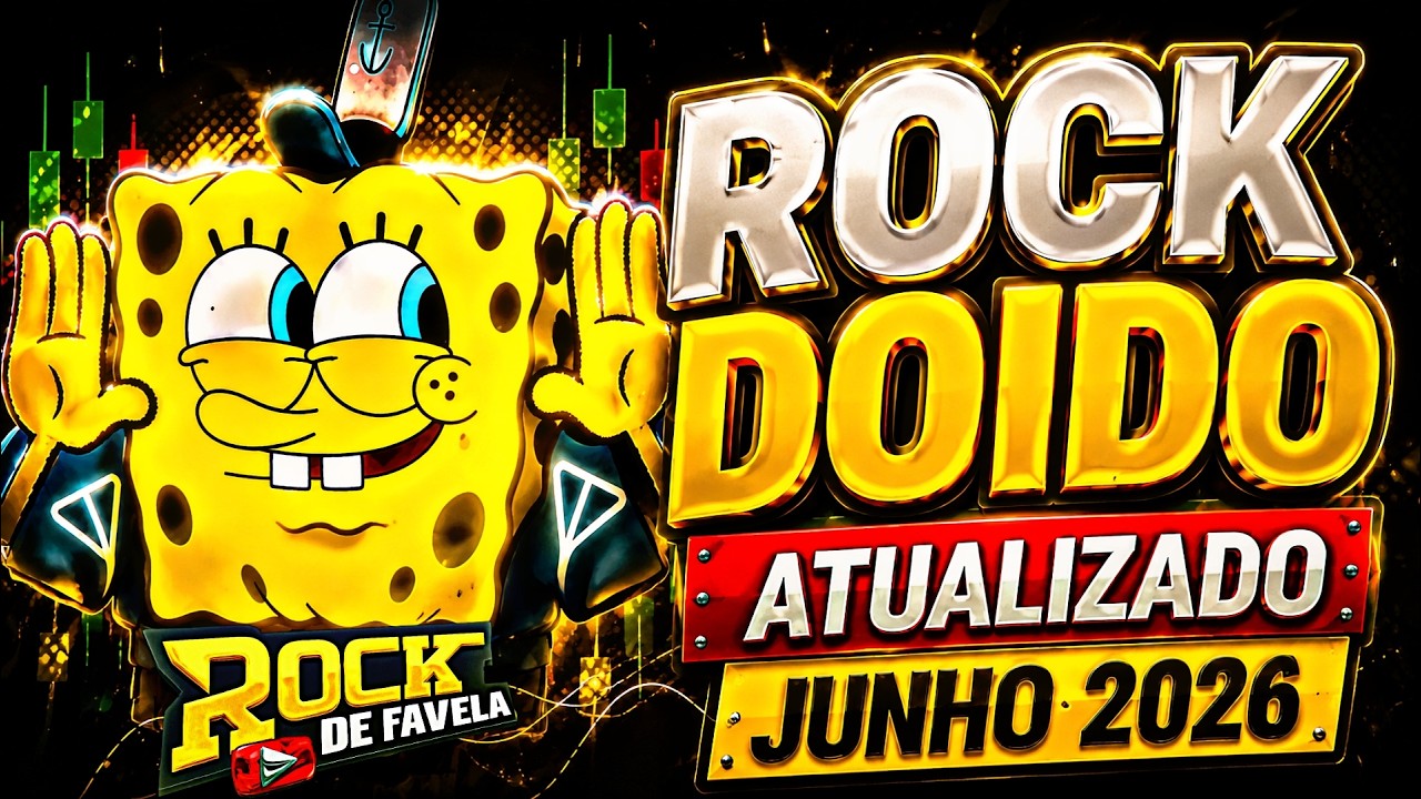 SET ROCK DOIDO BOB ESPONJA 2026 SET MELODY ATUALIZADO JUNHO 2026 ...