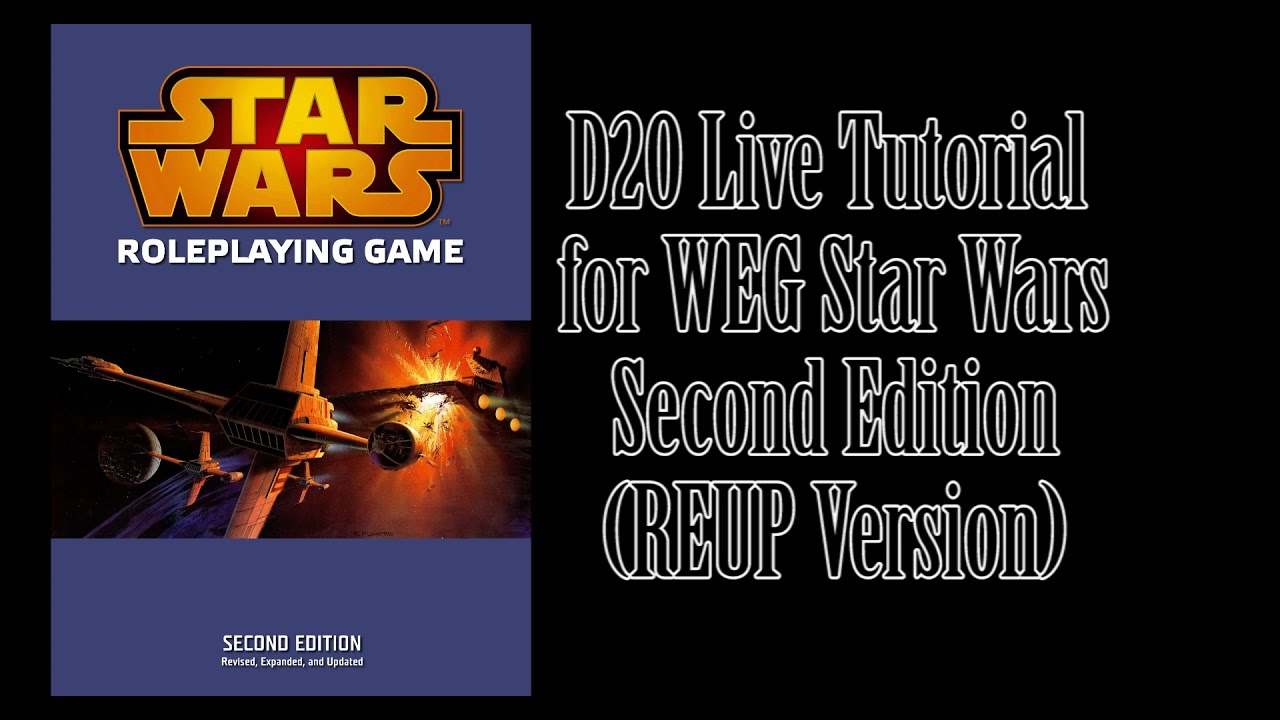 Campaign HQ – The West End Games Legacy for the Star Wars RPG - d20 Radio