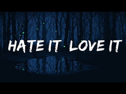 JONJEN & Tzunaami - Hate It, Love It (Lyrics) ft. GLNNA [7clouds Release]  | 25 Min