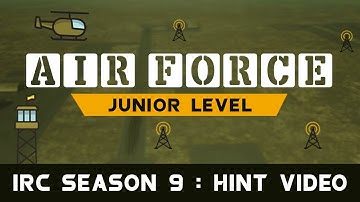 IRC School League | Season 9 | Junior Level | Hint Video