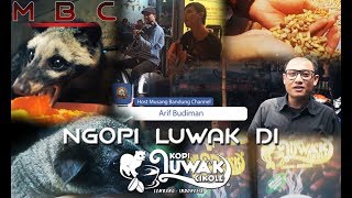 Download lagu NGOPI LUWAK YU AH DI KOPI LUWAK CIKOLE NGOPI LUWAK YU AH DI KOPI LUWAK CIKOLE