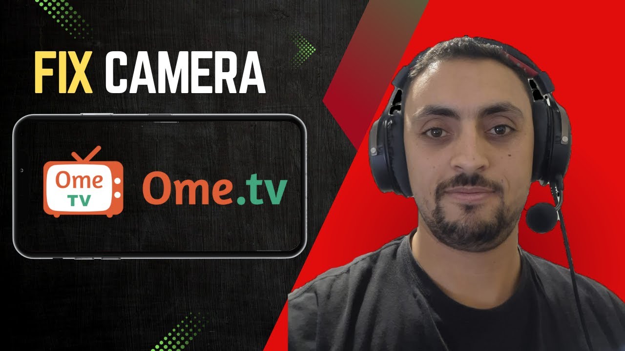 fix-ome-tv-app-camera-not-working-easy-quick-solved-youtube
