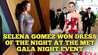 Selena Gomez Takes Home BestDressed Award at the Met Gala Evening Affair
