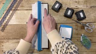 Border Maker Basics for Papercrafting with Creative Memories