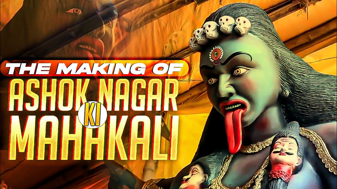 The MakinG Of - Ashok Nagar Ki MahaKali 2023 | Navratri 2023