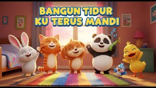 Bangun Tidur Ku Terus Mandi | Lagu Anak Indonesia Terpopuler Sepanjang Masa