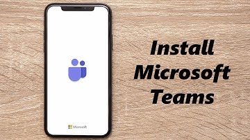 How To Install Microsoft Teams App On iPhone