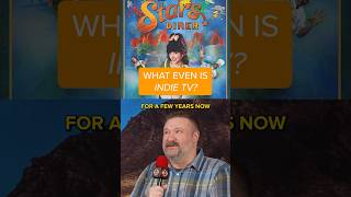 Wait... Whats Indie Television??