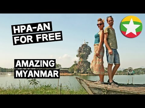 MYANMAR ON A BUDGET // HPA-AN FOR FREE // MYANMAR TRAVEL VLOG