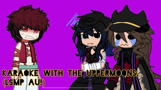 “Karaoke with the Uppermoon’s!” // LSMP DEMON SLAYER AU!!