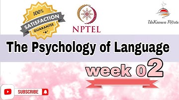 THE PSYCHOLOGY OF LANGUAGE WEEK 2 ASSIGNMENT ANSWERS NPTEL 2024 l NPTEL #nptel #nptelanswer