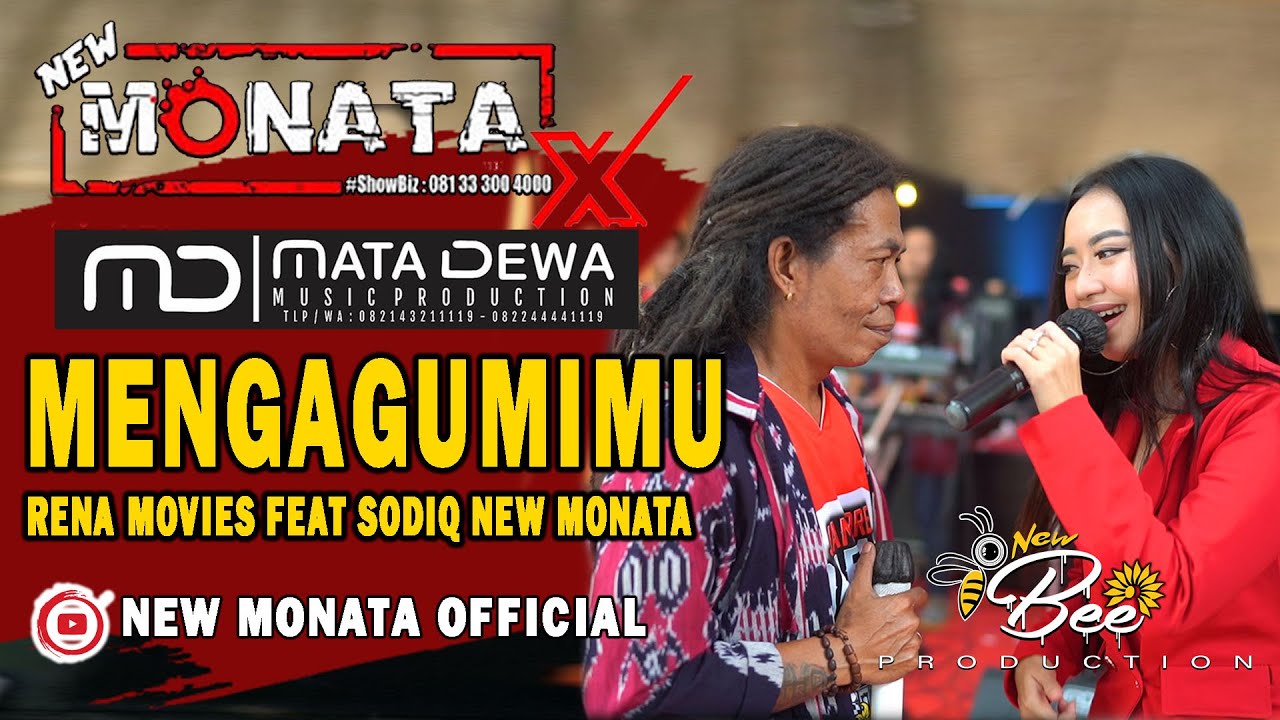 MENGAGUMIMU - RENA MOVIES FEAT SODIQ NEW MONATA