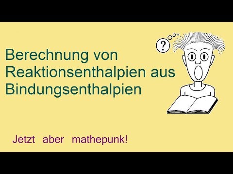 Berechnung von Reaktionsenthalpien aus Bindungsenthalpien