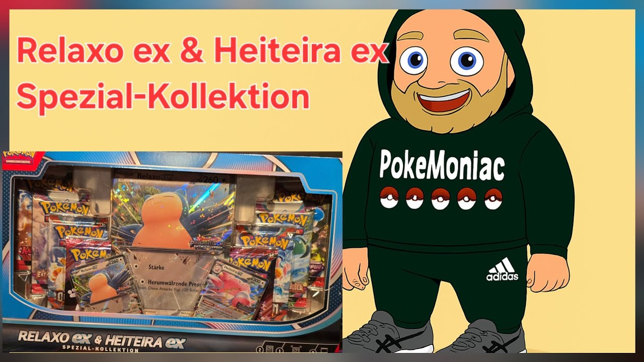 Relaxo ex & Heiteira ex Spezial-Kollektion Opening